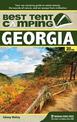 Best Tent Camping: Georgia: Your Car-Camping Guide to Scenic Beauty, the Sounds of Nature, and an Escape from Civilization