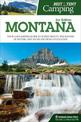 Best Tent Camping: Montana: Your Car-Camping Guide to Scenic Beauty, the Sounds of Nature, and an Escape from Civilization