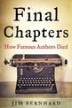 Final Chapters: How Famous Authors Died