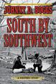 South by Southwest: A Western Story