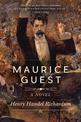 Maurice Guest: A Novel