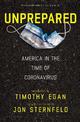 Unprepared: America in the Time of Coronavirus