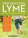 Preventing Lyme and Other Tick-Borne Diseases