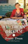 How to Stitch an American Dream (Large Print)