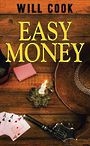 Easy Money (Large Print)