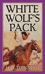 White Wolfs Pack (Large Print)