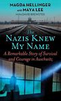 The Nazis Knew My Name (Large Print)