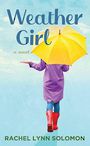 Weather Girl (Large Print)