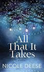 All That It Takes (Large Print)