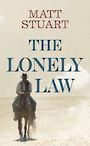 The Lonely Law (Large Print)