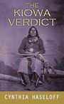 The Kiowa Verdict (Large Print)