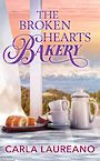 The Broken Hearts Bakery: Haven Ridge (Large Print)