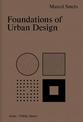 Foundations of Urban Design