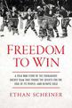 Freedom to Win: A Cold War Story of the Courageous Hockey Team That Fought the Soviets for the Soul of Its People-And Olympic Go