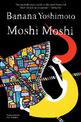 Moshi Moshi: A Novel