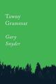 Tawny Grammar: Essays