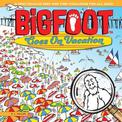 Bigfoot Goes on Vacation: A Spectacular Seek and Find Challenge for All Ages!