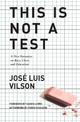 This Is Not A Test: A New Narrative on Race, Class, and Education