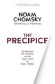 The Precipice: Neoliberalism, the Pandemic and Urgent Need for Radical Change