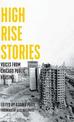 High Rise Stories: Voices from Chicago Public Housing