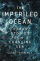 Imperiled Ocean: Human Stories from a Changing Sea