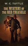 The Mystery of the Red Triangle (Large Print)