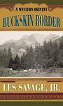 Buckskin Border (Large Print)