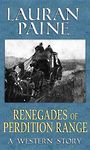 Renegades of Perdition Range (Large Print)