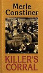 Killers Corral (Large Print)