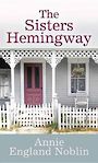 The Sisters Hemingway (Large Print)