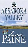 Absaroka Valley (Large Print)