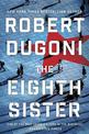 The Eighth Sister (Large Print)