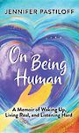 On Being Human (Large Print)