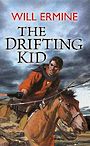 The Drifting Kid (Large Print)