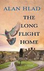 The Long Flight Home (Large Print)