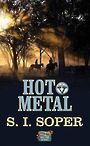 Hot Metal: A Western Story (Large Print)