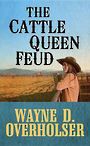 The Cattle Queen Feud (Large Print)