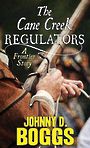 The Cane Creek Regulators (Large Print)