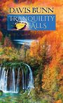 Tranquility Falls (Large Print)