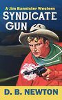 Syndicate Gun (Large Print)