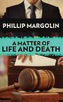 A Matter of Life and Death (Large Print)