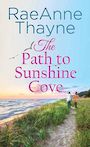 The Path to Sunshine Cove (Large Print)