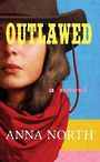 Outlawed (Large Print)