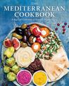 The Mediterranean Cookbook: A Regional Celebration of Seasonal, Healthy Eating