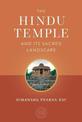 The Hindu Temple and Its Sacred Landscape