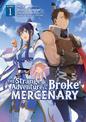 The Strange Adventure of a Broke Mercenary (Manga) Vol. 1