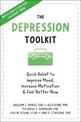 The Depression Toolkit: Quick Relief to Improve Mood, Increase Motivation, and Feel Better Now