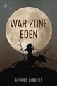 War Zone Eden