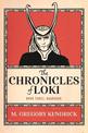 The Chronicles of Loki: Book Three: Ragnarok