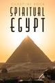 Spiritual Egypt